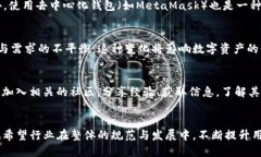 如何应对TP钱包的倒闭风险及其影响TP钱包, 数字